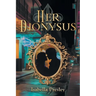 Her Dionysus