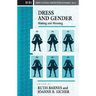 Dress and Gender: Making and Meaning