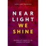 Near Light We Shine: Buddhist Charity in Urban Vietnam
