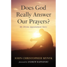Does God Really Answer Our Prayers?: My Divine Appointment Story