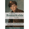 A Most Remarkable Life: The Collected Works of Robert Huddleston, Volume 2