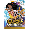 Clock Striker, Volume 1: I'm Gonna Be a Smith!