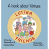 A Book About Virtues Letter Friends