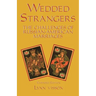 Wedded Strangers: The Challenges of Russian-American Marriages