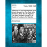A Report of the Proceedings in an Action Brought by the REV. John Herdman, M.D. & A.M. Against the REV. Richard Procter, A.M. Curate of Lesbury, for S