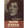 Dawn O'Hara: The Girl Who Laughed