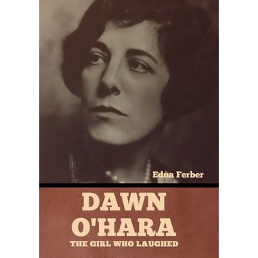 Dawn O'Hara: The Girl Who Laughed