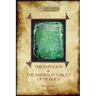 The Kybalion & The Emerald Tablet of Hermes: two essential texts of Hermetic Philosophy