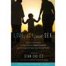 Love, Joy, and Sex: African Conversation on Pope Francis's Amoris Laetitia and the Gospel of Family in a Divided World