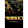 The Hungry Hills: Ozarks Tales and Sketches