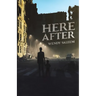 Here After
