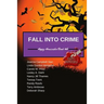 Fall Into Crime: Happy Homicides Book #4