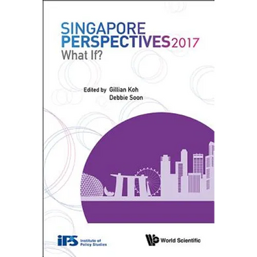 Singapore Perspectives 2017: What If?