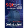 SQL Simplified: Learn to Read and Write Structured Query Language