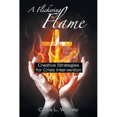 A Flickering Flame: Creative Strategies for Crisis Intervention