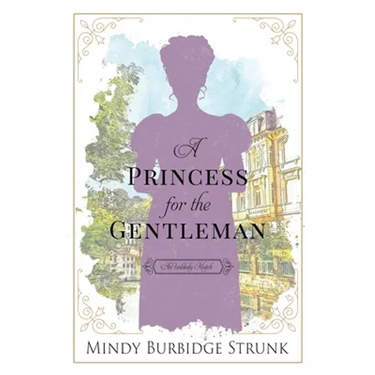 A Princess for the Gentleman
