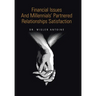 Financial Issues and Millennials' Partnered Relationships Satisfaction