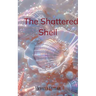 From the Shattered Shell