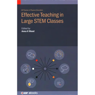 Effective Teaching in Large STEM Classes