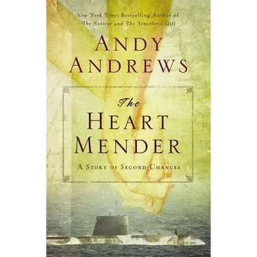 The Heart Mender: A Story of Second Chances