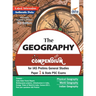 The Geography Compendium for IAS Prelims General Studies Paper 1 & State PSC Exams 3rd Edition