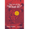The Art of the What-If?: In 17 Science Fiction Tales from the Past