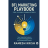 BTL Marketing Playbook