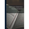 English Derived From Hebrew