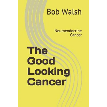 The Good Looking Cancer: Neuroendocrine Cancer