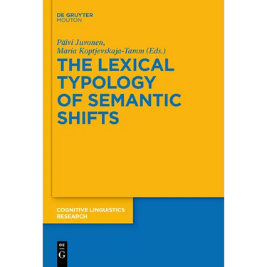 The Lexical Typology of Semantic Shifts