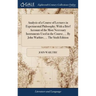 Analysis of a Course of Lectures in Experimental Philosophy; With a Brief Account of the Most Necessary Instruments Used in the Course, ... By John Wa