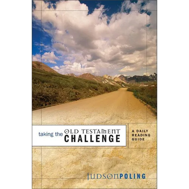 Taking the Old Testament Challenge: A Daily Reading Guide