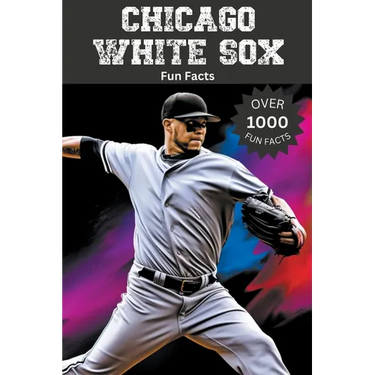 Chicago White Sox Fun Facts