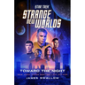 Star Trek: Strange New Worlds: Toward the Night