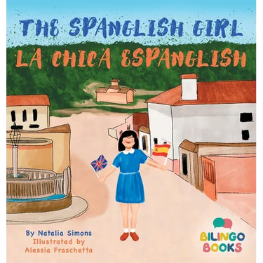 The Spanglish Girl / La Chica Espanglish