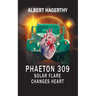 Phaeton 309: Solar Flare Changes Heart