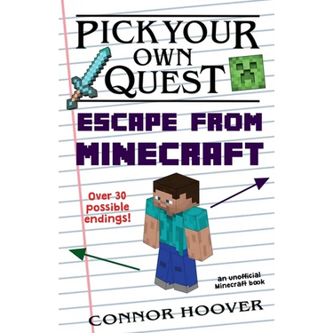 Pick Your Own Quest: Escape From Minecraft
