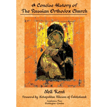 A Concise History of the Russian Orthodox Church