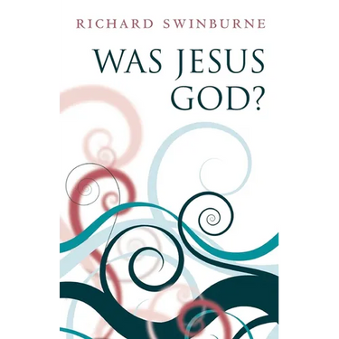 Was Jesus God?
