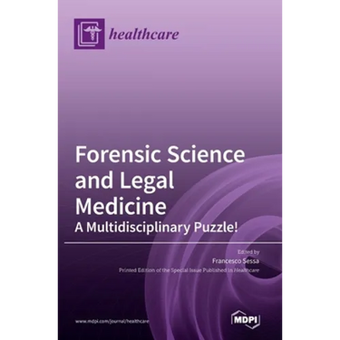 Forensic Science and Legal Medicine: A Multidisciplinary Puzzle!