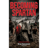 Becoming Spartan: Leveraging Friction to Forge, Scale and Outlast