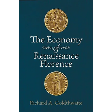 The Economy of Renaissance Florence