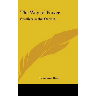 The Way of Power: Studies in the Occult