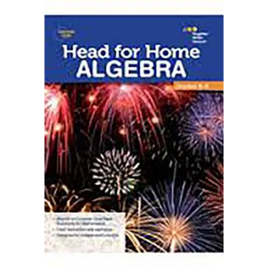 Head For Home Math Skills: Algebra