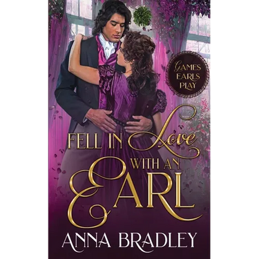 Fell in Love with an Earl