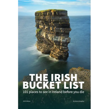 The Irish Bucket List: 101 places to see in Ireland before you die