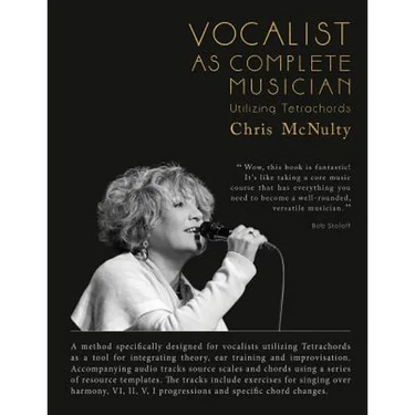 Vocalist As Complete Musician: Utilizing Tetrachords