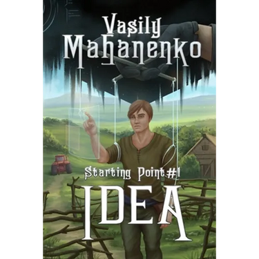 Idea (Starting Point Book #1): LitRPG Series