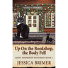 Up On the Bookshop, the Body Fell