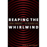 Reaping the Whirlwind: Liberal Democracy and the Religious Axis